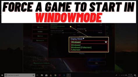 start games in windowed mode